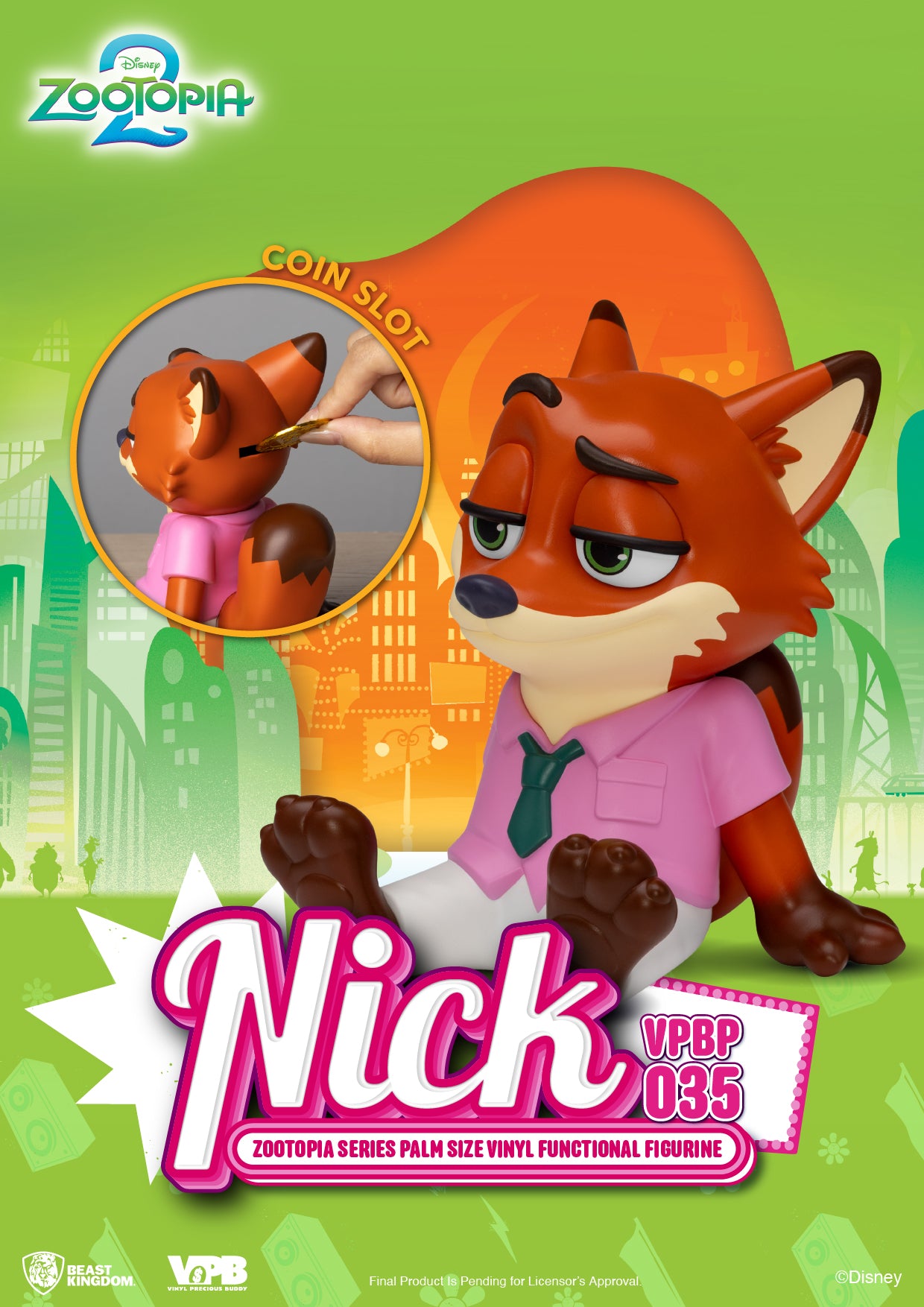 VPBP-035 Zootopia Series Palm Size Vinyl Functional Figurine：Nick